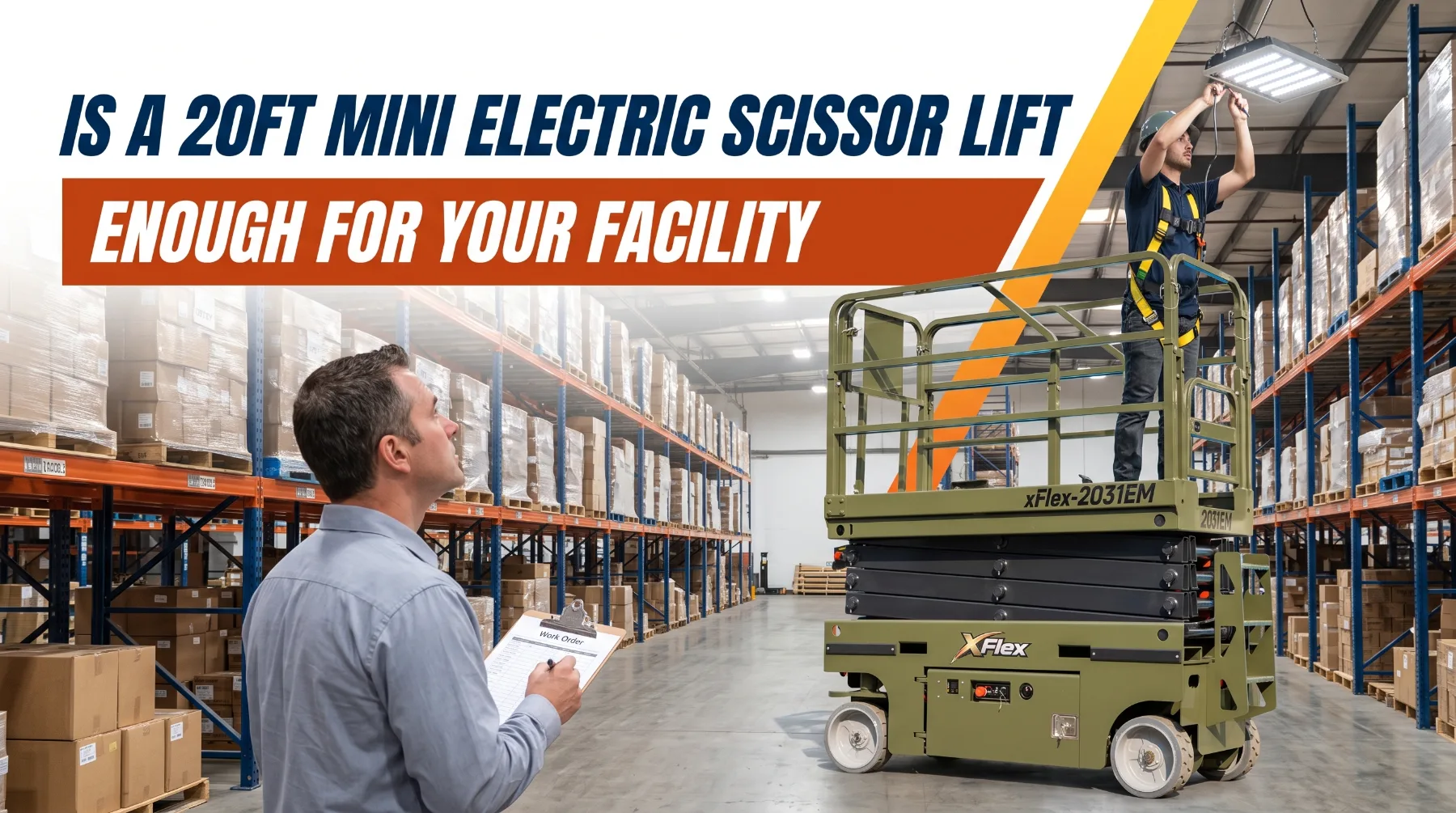 Is a 20ft Mini Electric Scissor Lift Enough for Your Facility?