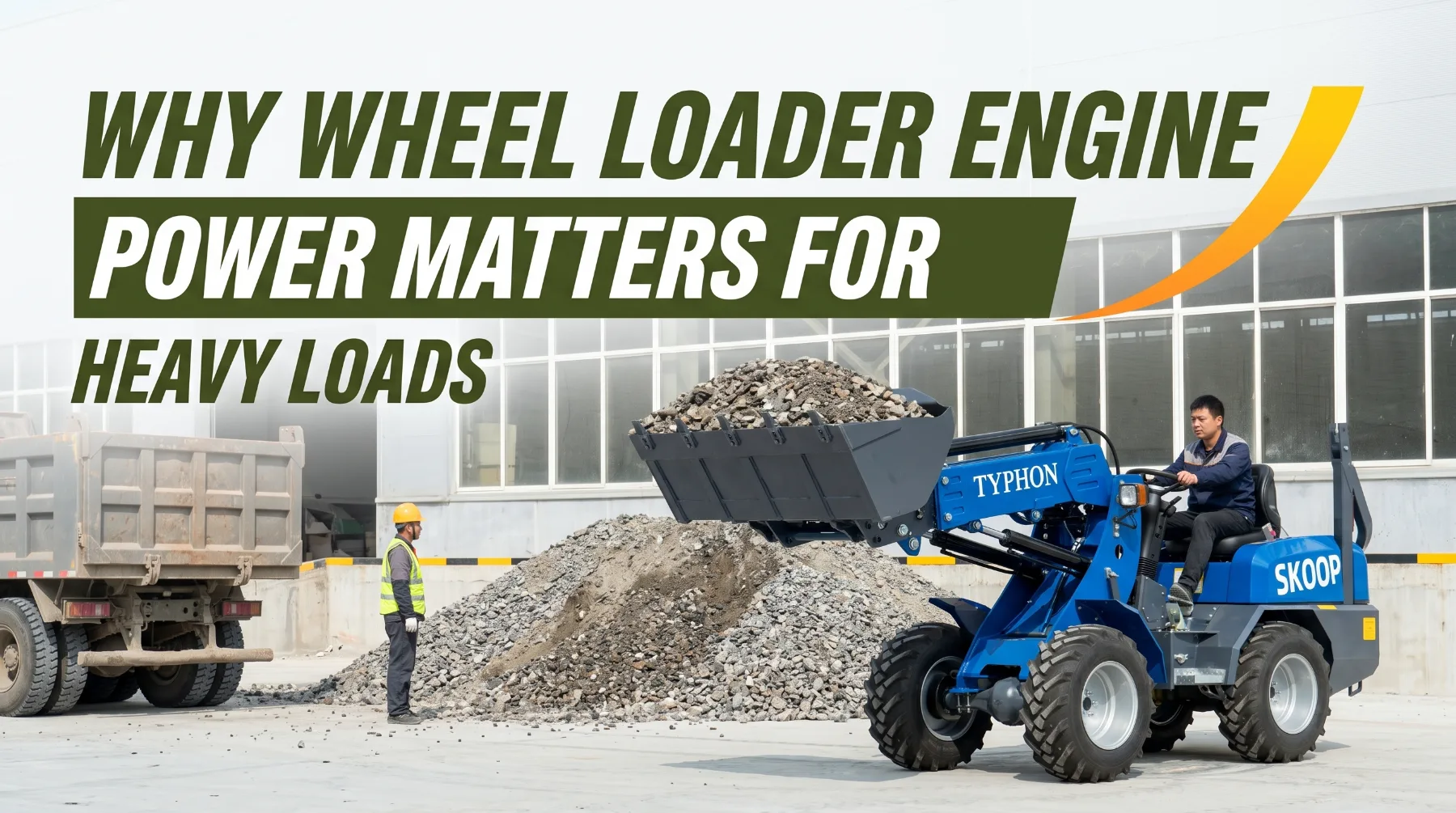 Why Wheel Loader Engine Power Matters for Heavy Loads